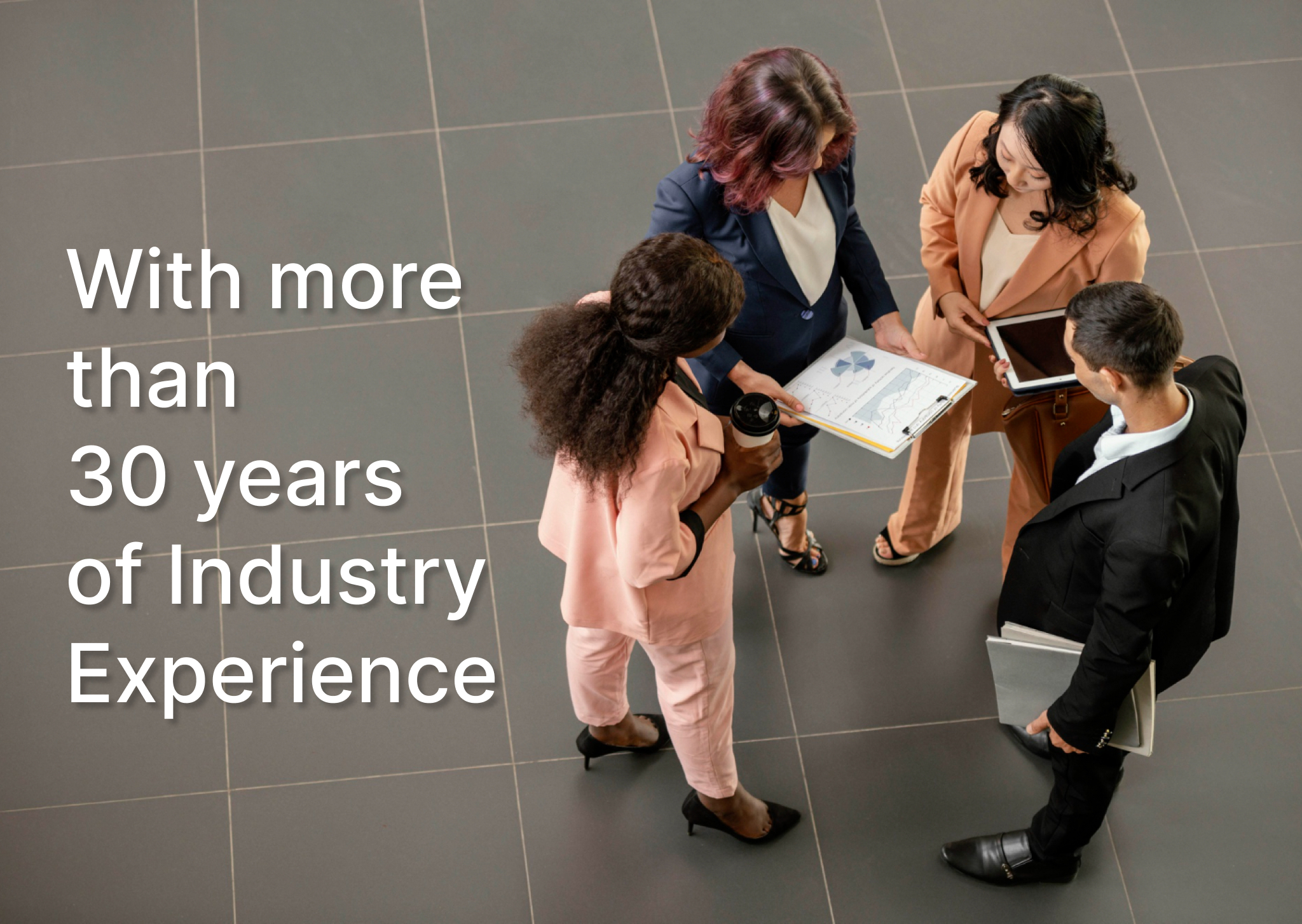 With over 30 years of experience in the industry Image